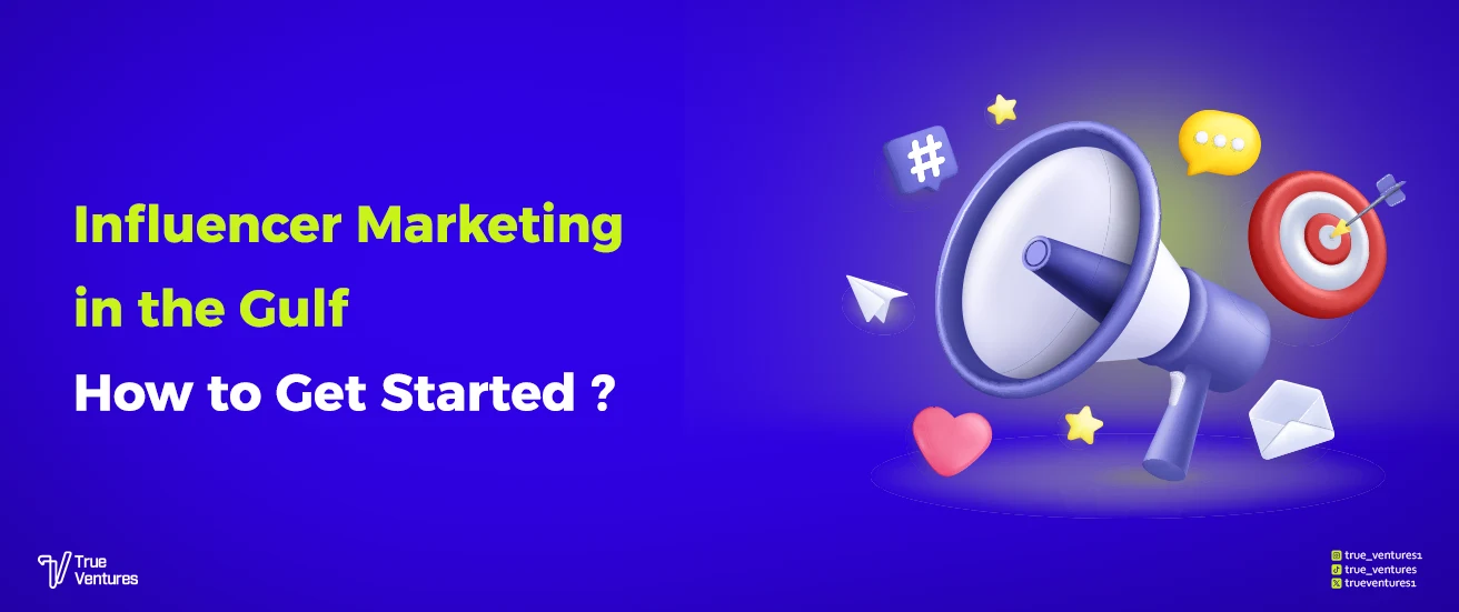 Influencer Marketing in the Gulf: Key Strategies & Costs