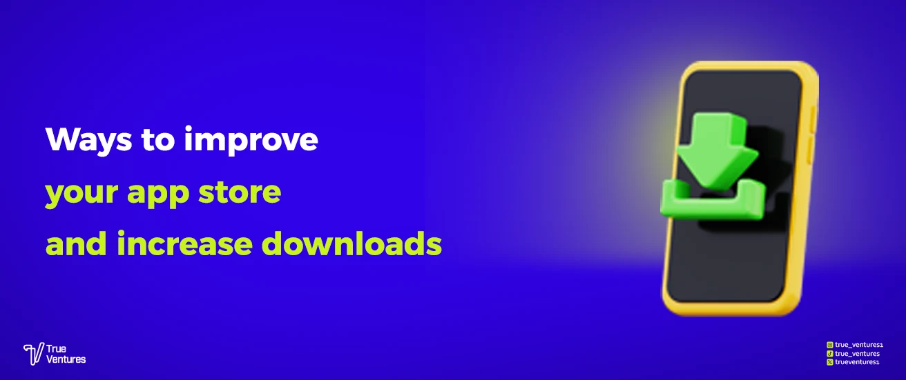 تحسين ASO لمتجرك | ضاعف تحميلاتك وضع تطبيقك في الصدارة