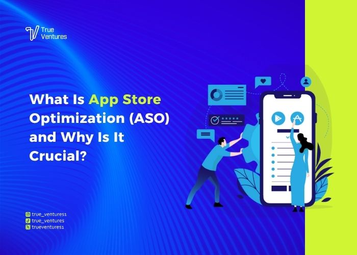 تحسين ASO لمتجرك ضاعف تحميلاتك وضع تطبيقك في الصدارة